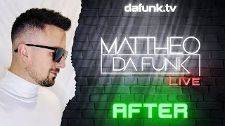 17.05.2024 AFTER by MATTHEO DA FUNK