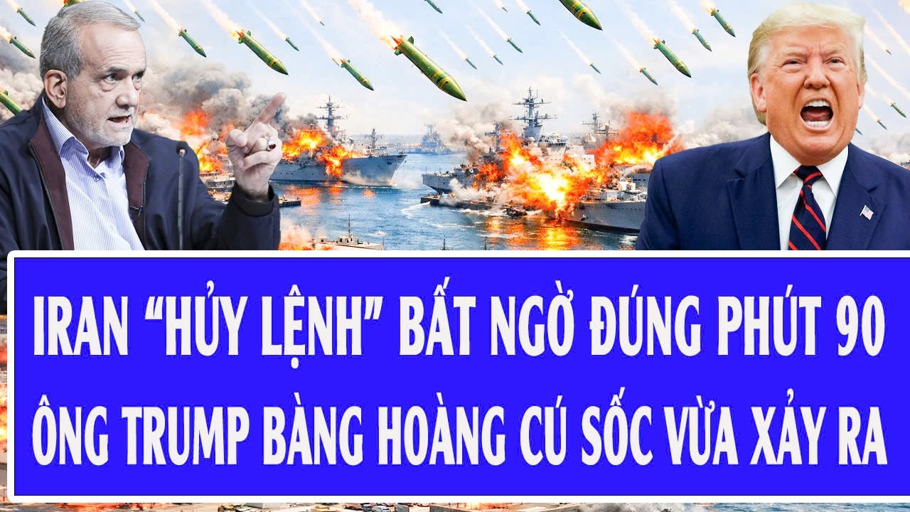 Live Mỹ - Iran 8/3: Iran “hủy lệnh” bất ngờ đúng phút 90, ông Trump bàng hoàng cú sốc vừa xảy ra