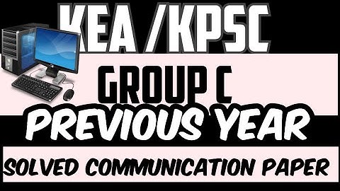 KEA 708 GROUP C PREVIOUS YEAR COMMUNICATION COMPUTER QUESTION PAPER WITH ANSWERS| #KPSC #kea