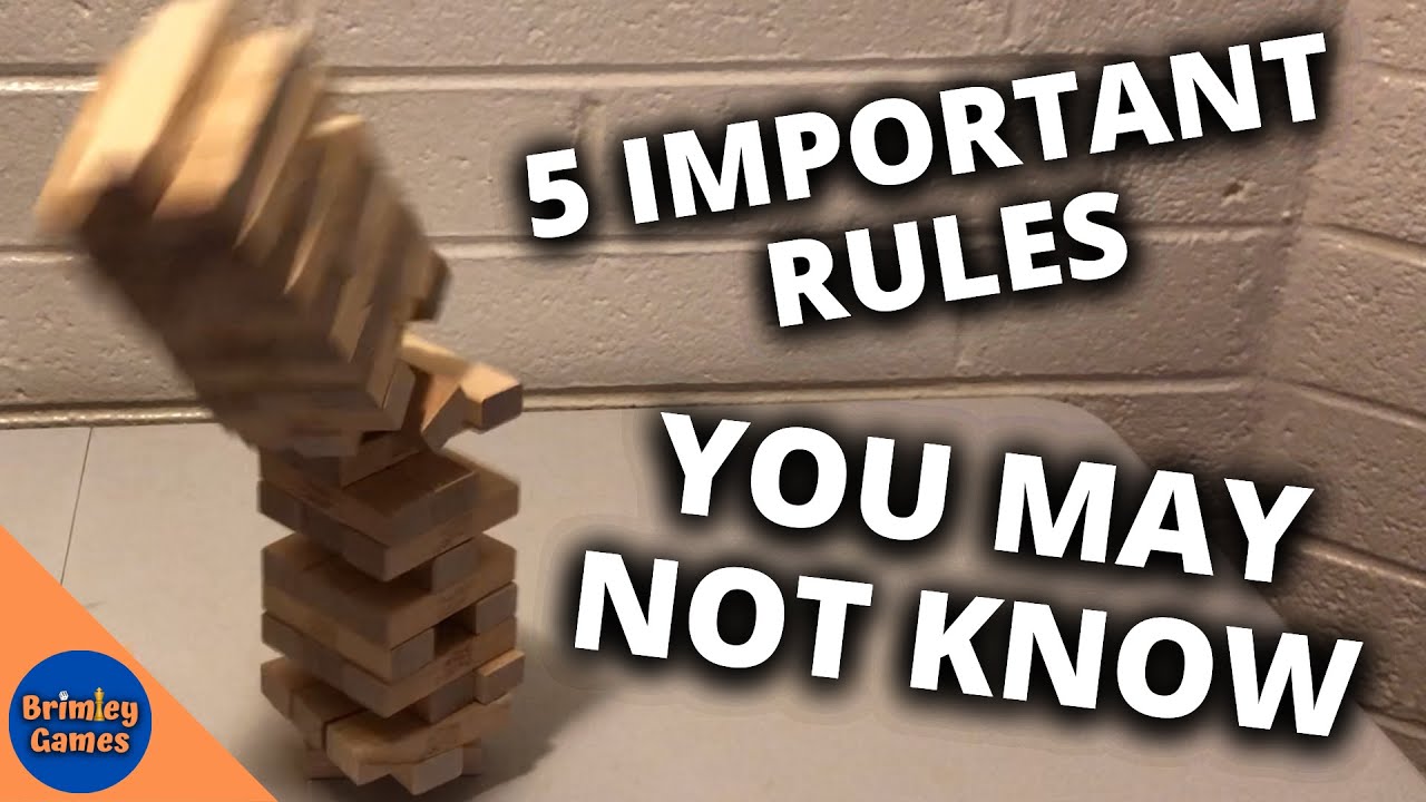 Jenga Important Rules You May Have Missed