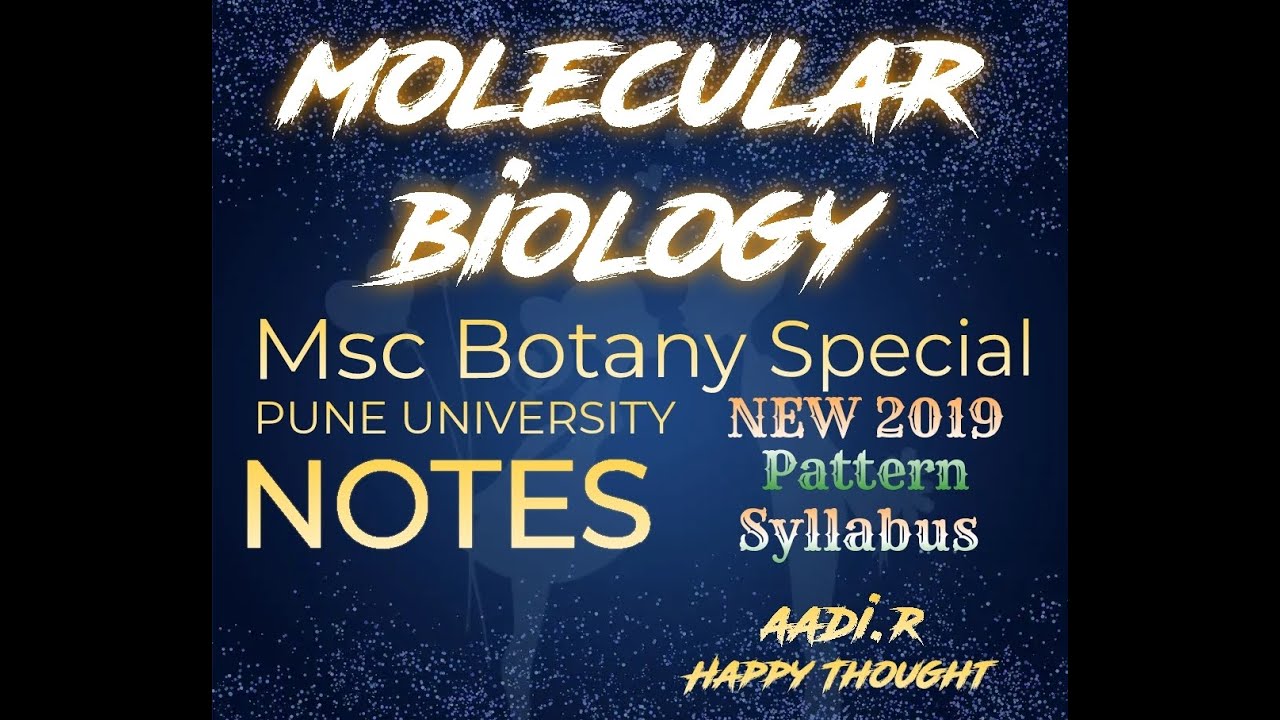Molecular Biology Notes|MSC Botany| Msc Botany Biology|MSC  Molecular Biology|Msc Botany Notes.