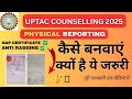 Anti Ragging and Gap Certificate Format |  Kaise Banwaye ? | Physical Reporting in Aktu | Uptac2025