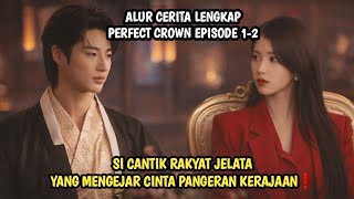 VERSION 2 EPS - THE COMMON PEOPLE WHO CHASE THE LOVE OF THE KINGDOM PRINCE❗ PERFECT CROWN EPISODE...
