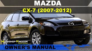MAZDA CX-7 (2007-2012) Owner's User Manual - English - PDF Download