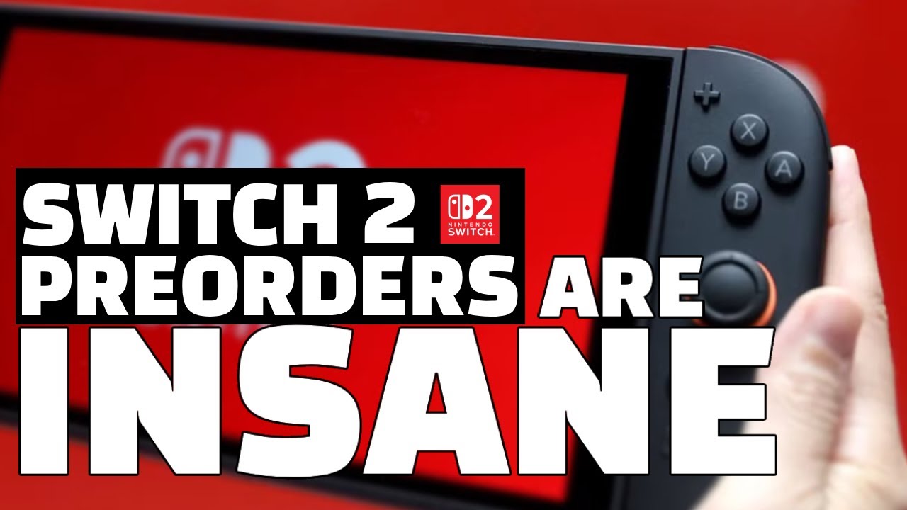 Switch 2 Preorders Were INSANE Today – Sold Out in Minutes?! - YouTube