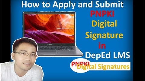 How to Apply and Submit PNPKI Digital Signature in DepEd LMS: STEP by STEP Process  I  Radz TV