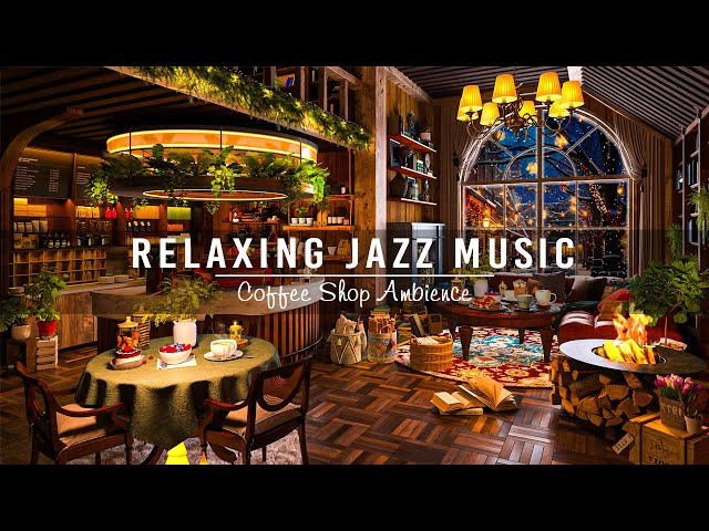 Sweet Jazz Instrumental Music ☕ Jazz Relaxing Music to Work,Study,Unwind ~ Cozy Coffee Shop Ambience class=