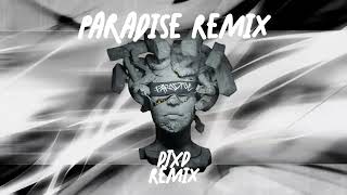 Paradise - Meduza - DJ XD remix