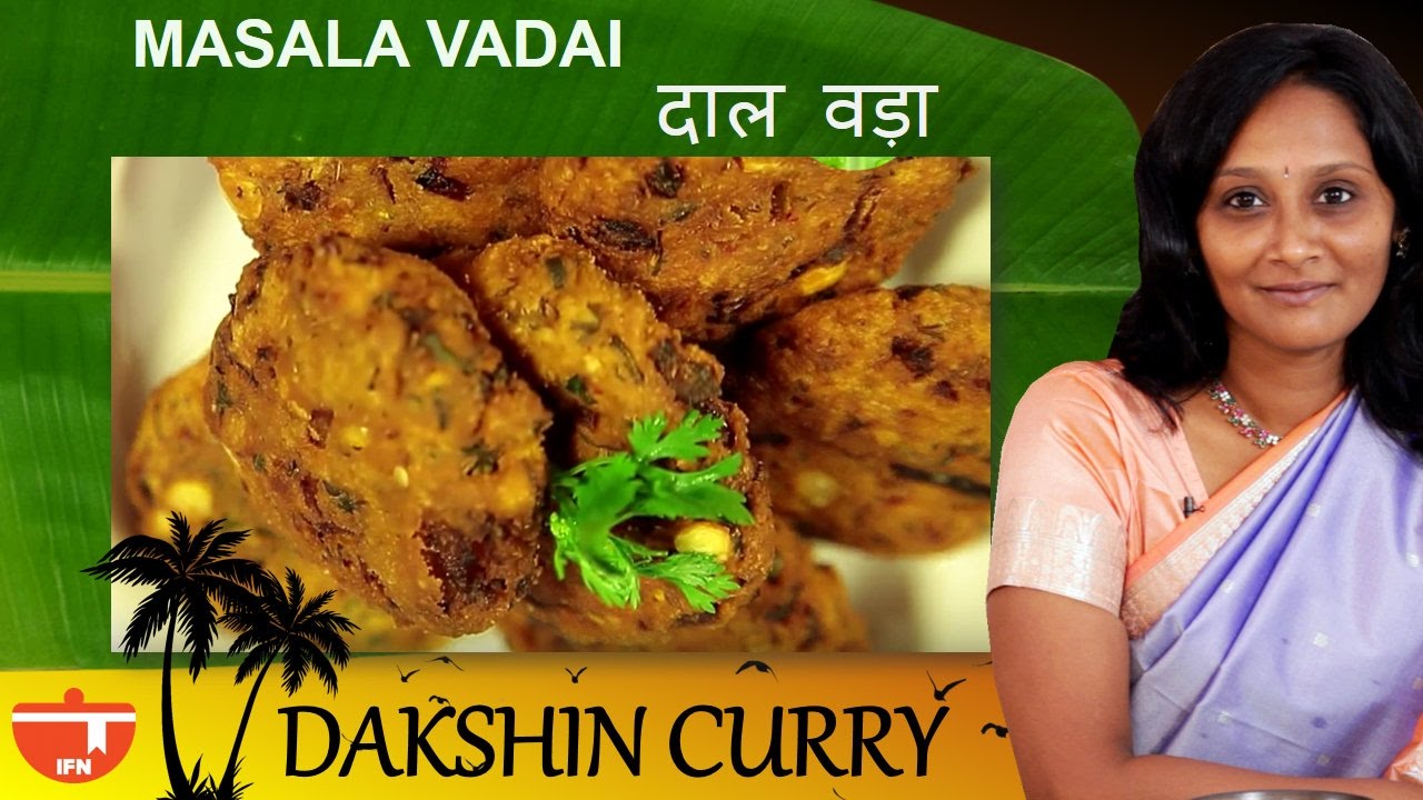 Masala Vadai (Chana Dal Fritters) By Preetha | India Food Network