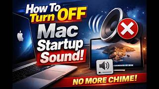 How to turn off Mac Startup Sound | Disable Mac Startup Chime (Quick & Easy)