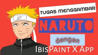 °Part 1 📚 ❤ Tugas Menggambar Naruto IbisPaint X screenshot 2