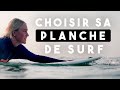 Quelle planche de surf choisir pour dbuter   tutoriel surf dbutant