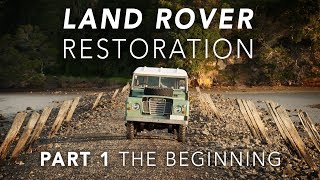 Land Rover Restoration Part 1 - Introduction
