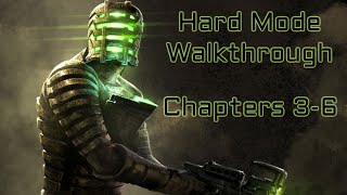 Dead Space Remake [2023] - Hard Mode Walkthrough Part 1