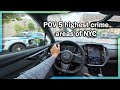 POV Driving In The 5 MOST Dangerous Areas In NYC POV Driving In The 5 MOST Dangerous Areas In NYC