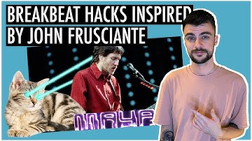 UK Breakbeat HACK Inspired By John Frusciante "Brand E" | Ableton Live 10 Tutorial