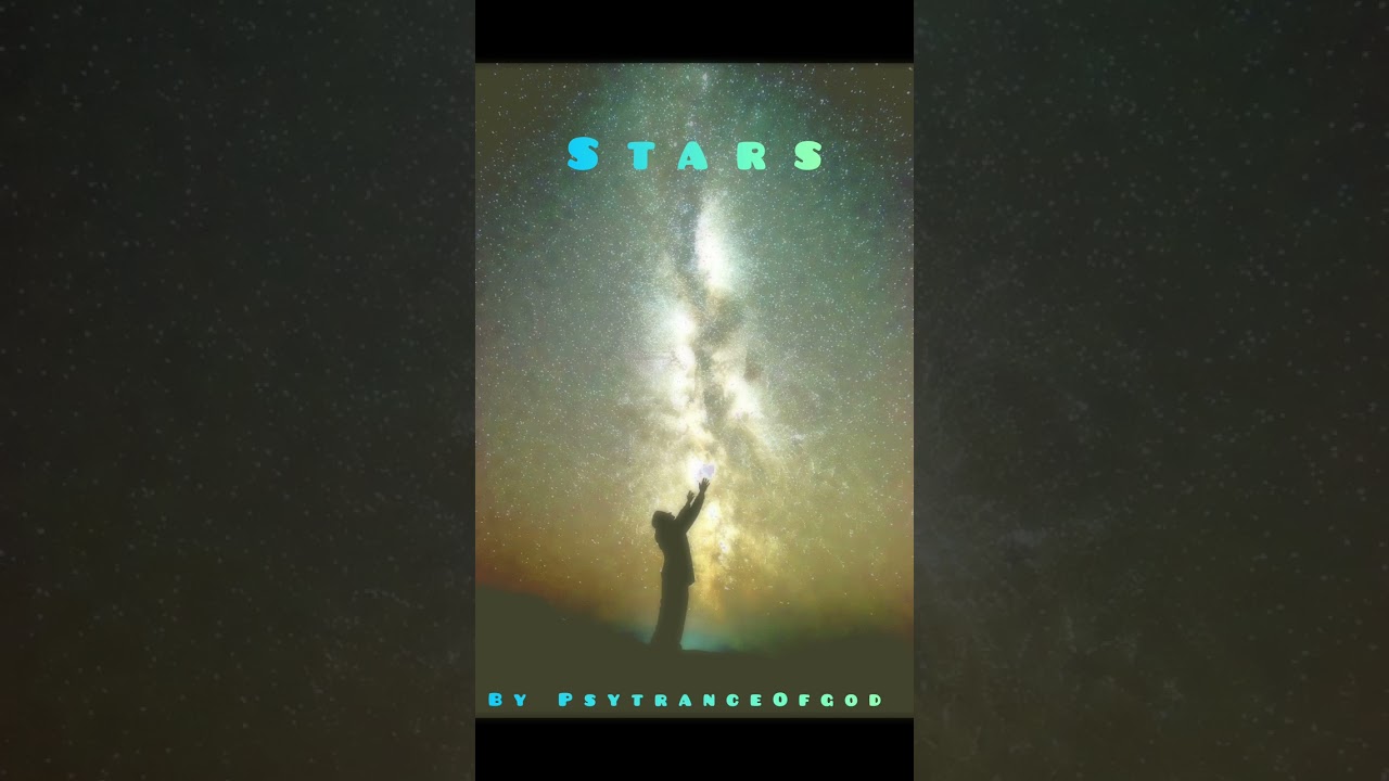 Stars By @PsytranceOfgod #GoaTrance #PsychedelicTrance #Psytrance