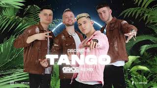 DiscoBoys - Tango (GRADE REMIX)