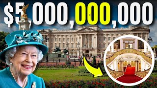 Celebrity Inside Queen Elizabeth $5 Billion Buckingham Palace Profile