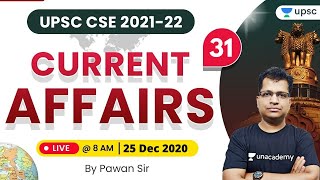 UPSC CSE 2021-22 | Daily Current Affairs by Pawan Kumar Sir | 25 December 2020