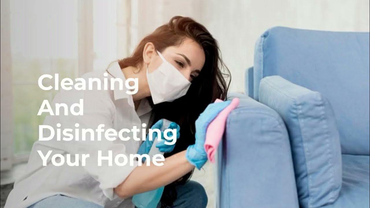 Cleaning And Disinfecting Your Home Against COVID Variant Omicron YouTube