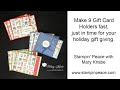 Make 9 Gift Card Holders Fast