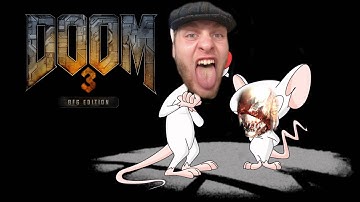PINKY AND THE BRAIN | Doom 3: BFG Edition | Part 3