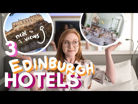 We reviewed 3 COOL HOTELS IN EDINBURGH city centre!