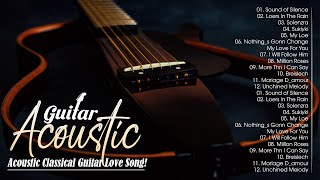 Amazing Instrumental Guitar Music Relaxing  The Best Acoustic Guitar Love Songs in the World