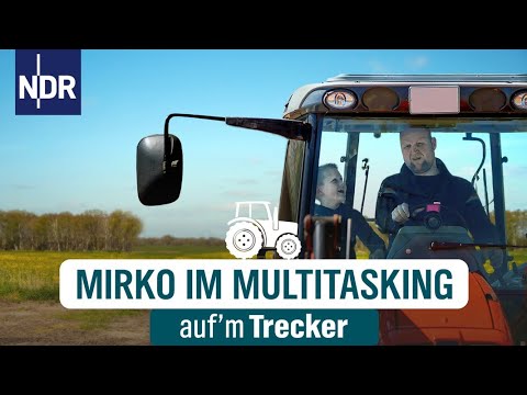 Mirko fühlt sich wie in einem „Raumschiff“ | Auf‘m Trecker Folge 23 | NDR