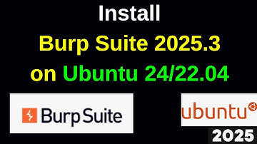 How to Download & Install Burp Suite Community Edition 2025.3 on Ubuntu 24.04/22.04 [Step-by-Step]