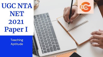UGC NTA NET - Paper 1 - Teaching Aptitude - SWAYAM