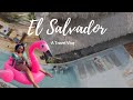 El Salvador Vacation | Travel Vlog | Quick Weekend Getaway