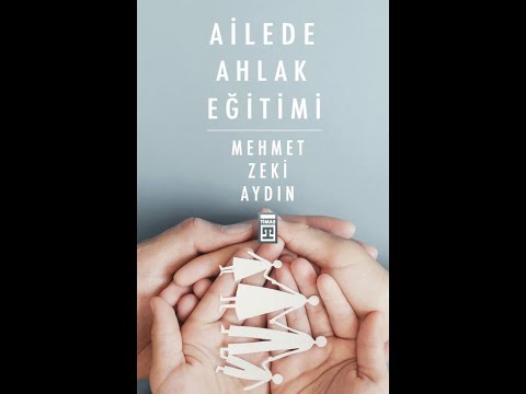 Mehmet Zeki Aydın, Ailede Ahlak Eğitimi, Ailede Çocuk Eğitimi 13. bölüm. Radyo programı. 13.04.2014