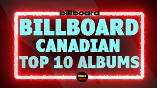 Billboard Top 10 Canadian Album Charts | May 25, 2024 | ChartExpress