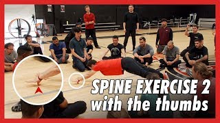 Spine exercise 2 with the thumbs - DK in Los Angeles
