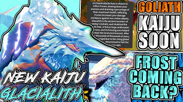 NEW Glacialith Kaiju + HINTS AT 2 NEW KAIJUS! New "GOLIATH" SOON!! ||| Kaiju Universe