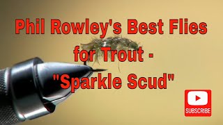 Phil Rowleys Proven Best Flies For Trout Fishing - Sparkle Scud