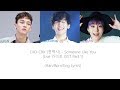첸백시 (EXO-CBX) – Someone like you (Live OST Part 1)[HAN/ROM/ENG Lyrics]