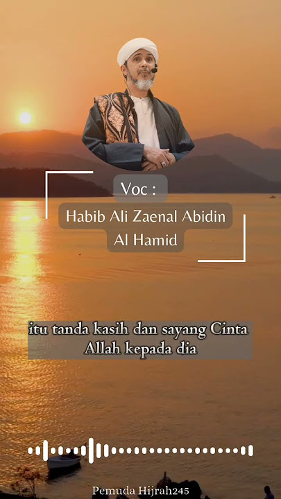 Maksiat, Tobat❗❗❗ ( Habib Ali Zaenal Abidin Al Hamid )