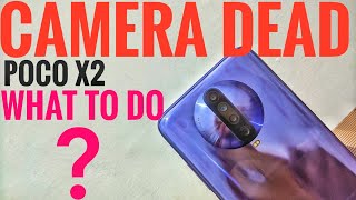 Poco X2 Camera Not Working | Poco X2 Camera Dead screenshot 2