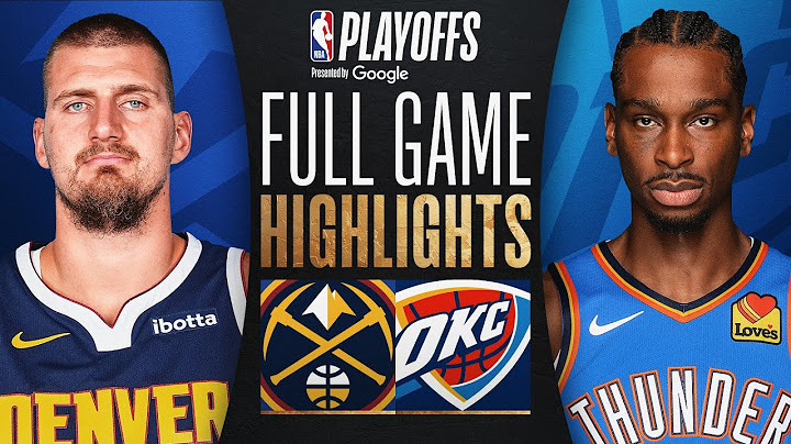 #4 NUGGETS at #1 THUNDER | FULL GAME 5 HIGHLIGHTS | May 13, 2025