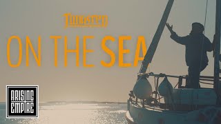 TUNGSTEN - On The Sea (OFFICIAL VIDEO)