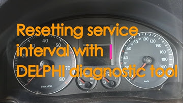 Resseting service interval with DELPHI diagnostic tool
