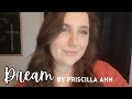 First Video Ever | Cover of Dream by Priscilla Ahn | Forever Endeavor