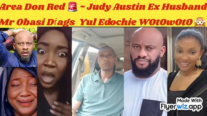 AREA DON RED 🚨 ~ JUDY AUSTIN EX HUSBAND MR OBASI DŔÄGʻ§ YUL EDOCHIE W0T0W0T0 