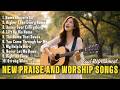 New Praise and Worship Songs 2026 | Christian Hits Playlist