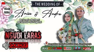 #LIVE - Ngunduh Mantu '' ANDRA & ANISA '' | Karawitan NGUNDI LARAS | SAE PRO AUDIO | RIKO HD