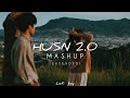 Husn mashup 20 extended  anuv jain  let her go x husn x choo lo x jiyein kyu  lofi boy