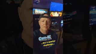 Gen-X / The 4 quarter challenge!